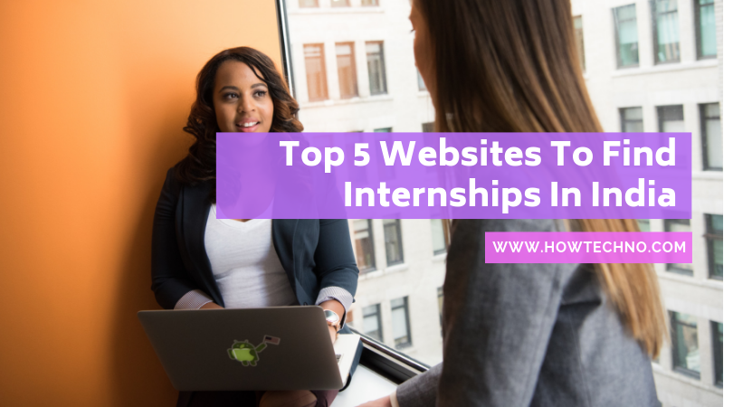 Top-5-Websites-To-Find-Internships-In-India